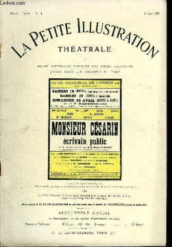 La petite illustration théatrale - nouvelle série n° 4 - Monsieur Césarin, écrivain public, comédie en trois actes, en vers par Miguel Zamacoïs, ...