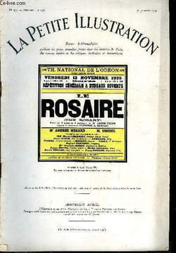 La petite illustration - nouvelle série n° 273 - roman n° 156 - Le rosaire, pièce en trois actes et quatre tableaux par André Bisson, d'après le roman ...