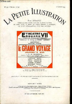 La petite illustration - nouvelle série n° 453 - théatre n° 240 - Le grand voyage (Journey's End), pièce en trois actes par R.C. Sherriff, adaptation ...