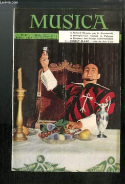 "Musica n° 37 - Gabriele d'Annunzio et ""Le martyre de Saint Sébastien"" par Goléa, Richard Strauus tel que je l'ai connu par Samazeuilh, Irréel ...