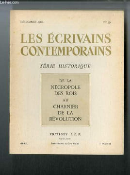 Les écrivains contemporains Série historique n° 59 - De la Nécropole des rois au charnier de la Révolution par Jules Mazé. Mazé Jules