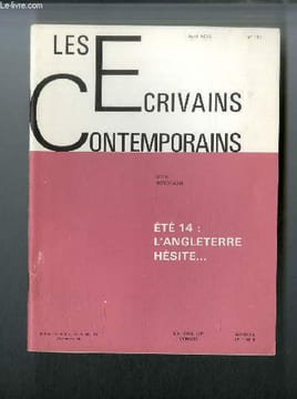 Les écrivains contemporains Série historique n° 191 - Eté 14 : l'Angleterre hésite... par Barbara W. Tuchman. Tuchman Barbara W.