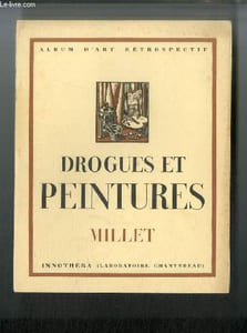 Drogues et peintures n° 15 - Millet 1814-1875 par Emmanuel Fougerat, La femme au puits, Le semeur, Le vanneur, L'angélus, Bergère gardant ses moutons, Les glaneuses, La femme a la vache, La lessiveuse, La becquée