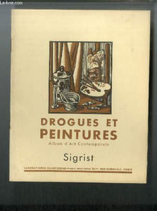 Drogues et peintures n° 48 - Sigrist par Marius-Ary Leblond, Le port de la Rochelle, Chateau de Lourmarin, Maternité, Baie de la ciotat, Enfants
