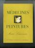Médecines et peintures n° 64 - Marie Laurencin, Dinah, Les muses, Eventail indien, La rencontre, Nu, Le reproche. Collectif