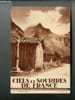Ciels et Sourires de France n&deg; 8 - Environs de Samoens, Chapelle de Salvagny et la pointe de Sales, La cascade du Rouget, Le fer a cheval, la grande ...
