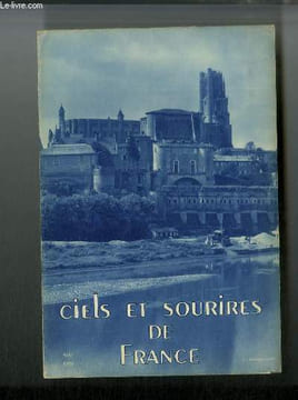 Ciels et Sourires de France n° 1 - Peyre sur le Tarn, Saint Afrique et vieux pont sur la Sorgue, Saint Afrique, Albi, chef lieu du département du ...