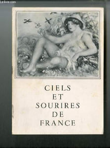 Ciels et Sourires de France n° 1 - La Cote d'Azur inspiratrice par George Besson, Henri Edmond Cross - Esterel, Paul Signac - Saint Tropez, Paul Signac - au temps d'harmonie, Pierre Bonnard au bouquet de roses, Pierre Bonnard - la marchande d'oursins