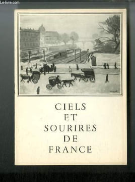 Ciels et Sourires de France - Albert Marquet 1875-1947, Quai des grands-Augustins, Le Havre, 14 juillet, Hambourg, les docks, Port de Naples, ...