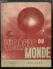 Visages du monde n&deg; 19 - Escales - Escale entre les deux mondes par Luc Durtain, L'archipel Coco par Jacques Baif, Bombay par Dr Gis&egrave;le Armelin, ...