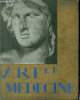 ART ET MEDECINE N° 4 - ALEXANDRE-LE-GRAND (Ile de Délos).. DEBAT FRANCOIS Dr
