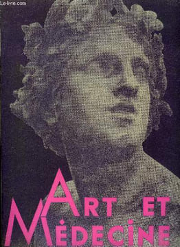 ART ET MEDECINE N° 1 - La dordogne par Coysevox, Nord Nord Ouest par Pierre Mac Orlan, Chansons et folklore du nord par André Thérive, Ceux du rail ...