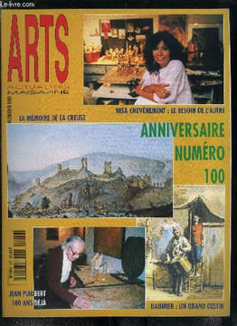 Arts actualités magazine n° 100 - Theo Van Gogh (1857-1891), un frère ce marchand, Paul Delaroche (1797-1856), Les maitres du portrait contemporain, ...