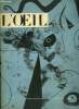 L'oeil n° 17 - Stendhal aimait-il la peinture ? par Henri Martineau, Odilon Redon, peintre et mystique par Claude Roger Marx, Lanskoy par Jean ...