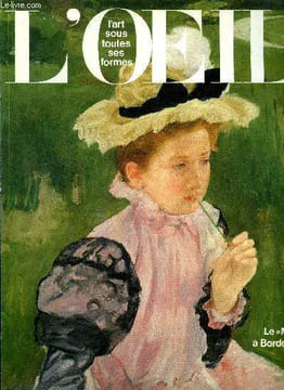 L'oeil n° 311 - Le Metropolitan Museum of Art a Bordeaux, la peinture américaine des XIXe et XXe siècles par Madeleine Deschamps, Turner, interprète ...