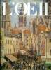 L'oeil n° 312-313 - Les arts de Rouen, interview de Jean Lecanuet, sénateur-maire de Rouen, Rouen et son histoire, au musée des antiquités par ...