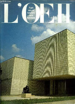 L'oeil n° 330-331 - Le musée de Saitama par Pierre Joly, Le nouveau centre artistique de Gifu par Jean Mourgue, Redon et les symbolistes au musée de ...