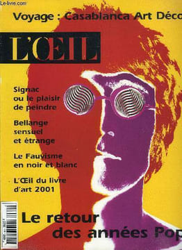 L'oeil n° 524 - Casablanca Art déco par Olivier Barrot et Jérome Coignard, Bernar Venet, variations pour équations par Philippe Piguet, Le fauvisme au ...
