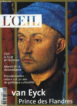 L'oeil n° 535 - Trente ans de politique culturelle par Jacques Rigaud, L'art, l'écriture et le livre par Jean Pierre Rehm et Philippe Piguet, ...
