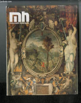 MONUMENTS HISTORIQUES N° 5 - La politique des monuments historiques, Architecture extraits des bnotes de voyage de Prosper Mérimée, le trésor de la ...
