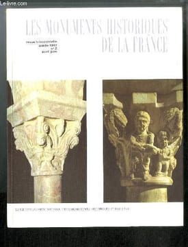 LES MONUMENTS HISTORIQUES DE LA FRANCE N° 2 - La Tour Charlemagne par Bernard Vitry, Fresques récemment découvertes a Saint Martin de Tours par May ...