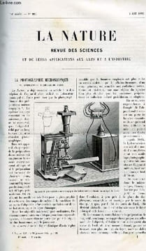La nature n° 992 - La photographie microscopique au laboratoire municipal de Paris . Les jardins alpins de Rock garden de Kew avec plan et coupes dans ...