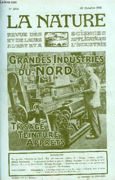 La nature n° 2196 - Les industries textiles du nord (2): tissage, teinture, apprêts par Renouard, L'agriculture pendant la guerre par Sagnier, La ...