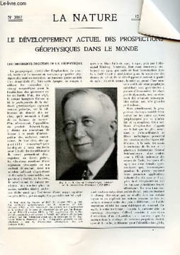 La nature n° 3007 - Les prospections géophysiques dans le monde par Boyer, Fleurs de gypse au fond des gouffres par Glory, Yap par Kuentz, Trains ...
