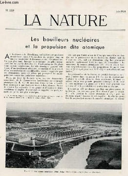 La nature n° 3230 - Les bouilleurs nucléaires par Nahmias, L'eau de boisson et son épuration par Fournier, L'électrolyse du chlorure de sodium par ...
