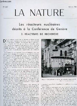 La nature n° 3249 - Les réacteurs nucléaires de recherche par Sorger, Le strabisme par Meissonier, Le cerf géant des cavernes par Friant, La route des ...