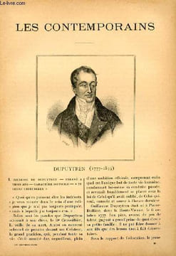Dupuytren (1777-1835). LES CONTEMPORAINS N°86. A. Larthe.