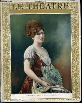LE THEATRE N°246 - Mlle Madeleine Carlier du théâtre du vaudeville - Comédie Française : La furie de Jules Bois, article de P.Hemdé illustré de photos ...