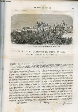 Le tour du monde - nouveau journal des voyages - livraison n°336,337,338 et 339 - La Sicile et l'éruption de l'Etna en 1865, récit de voyage par ...