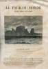 Le tour du monde - nouveau journal des voyages - livraison n°574,575,576 et 577 - La Russie libre par William Hepworth Dixon (1869).. CHARTON Edouard