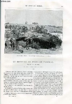 Le tour du monde - nouveau journal des voyages - livraison n°1564 - Le gouffre du puits de Padirac par E.A. Martel. 1889-1890.. CHARTON Edouard