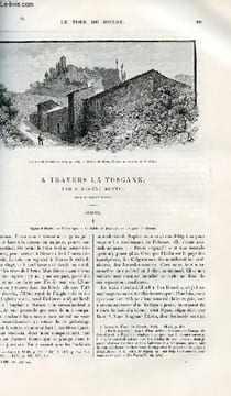 Le tour du monde - nouveau journal des voyages - livraisons n°1625,1626 et 1627 - A travers la Toscane - Sienne par Eugène Müntz.. CHARTON Edouard