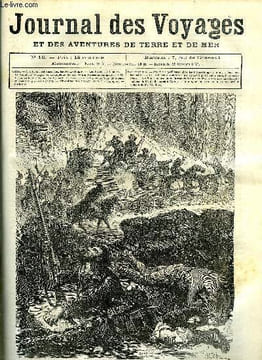 Journal des voyages et des aventures de terre et de mer n° 16 - Aventures périlleuses chez les peaux rouges - je m'y trainais sur les main, La vie et ...