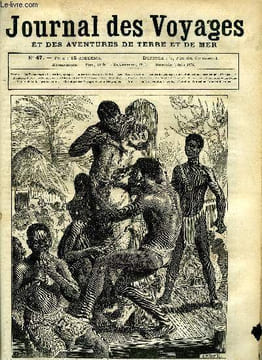 Journal des voyages et des aventures de terre et de mer n° 47 - Les anthropophages - le chef choisit son morceau qu'il découpa, A travers l'Australie, ...