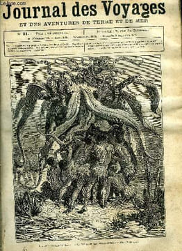 Journal des voyages et des aventures de terre et de mer n° 61 - L'arbre anthropophage - ce fut alors une épouvantable orgie, Le volcan dans les ...