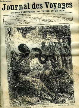 Journal des voyages et des aventures de terre et de mer n° 73 - Le charmeur de serpents - une grimace de satisfaction sembla distendre les traits ...