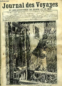 Journal des voyages et des aventures de terre et de mer n° 90 - Une pendaison a New York - James Connor était suspendu a la poutrelle, Aventures ...