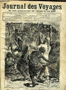 Journal des voyages et des aventures de terre et de mer n° 104 - M. Paul Soleillet - Les officiers dansèrent devant notre drapeau, Le tour du monde ...