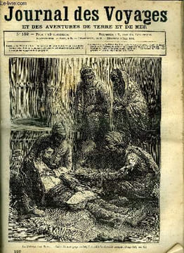 Journal des voyages et des aventures de terre et de mer n° 152 - La fièvre des bois - loin de son pays natal, il rendit le dernier soupir, Le vaisseau ...