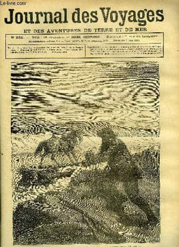 Journal des voyages et des aventures de terre et de mer n° 256 - Au pays de l'or - Il était pris dans un lasso et renversé a terre, Aventures d'un ...