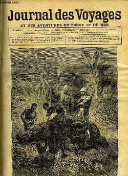 Journal des voyages et des aventures de terre et de mer n° 420 - Aventures de chasse dans l'Afrique centrale - l'un deux était en train de lui scier ...