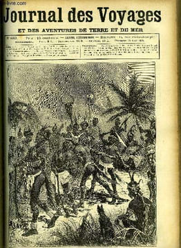 Journal des voyages et des aventures de terre et de mer n° 633 - Voyage au pays des gallas - le roi Ménélik fit couper la main aux rebelles, Aventures ...