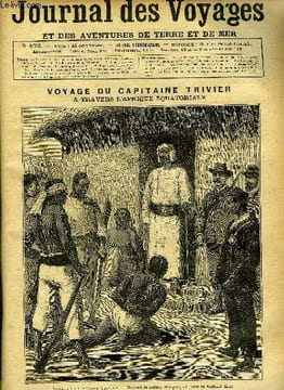 Journal des voyages et des aventures de terre et de mer n° 673 - Voyage du capitaine Trivier - Devant le sultan N'aigué, un noir se trainait dans la ...