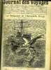 Journal des voyages et des aventures de terre et de mer n° 815 - Dans un effort suprême, il saisit l'albatros par une patte, Explorations de M. de ...