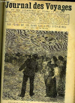 Journal des voyages et des aventures de terre et de mer n° 817 - Filles et garçons lancent dans l'espace des couronnes enflammées, Les émigrants de ...