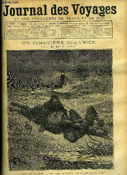 Journal des voyages et des aventures de terre et de mer n° 857 - Cramponnés et ballottés sur une vergue, ils échouèrent sur la plage, L'ascension de ...